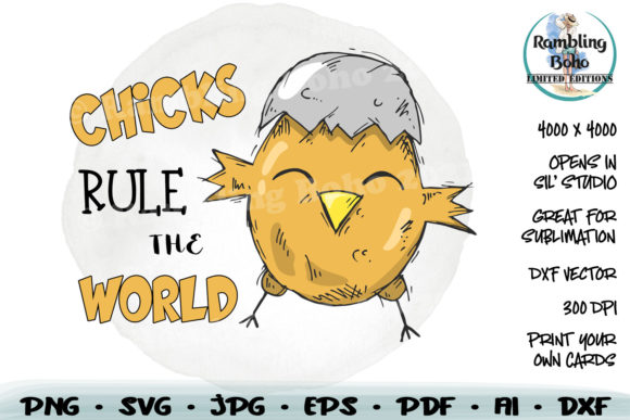 Chicks, They Rule the World