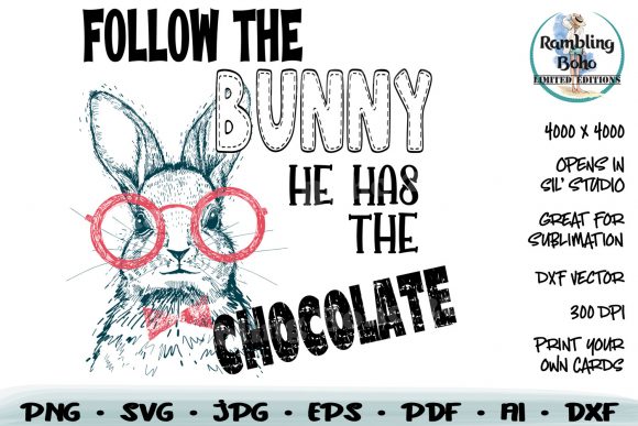 Follow the Bunny He Has the Chocolate: A Versatile Digital Design for Creative Projects