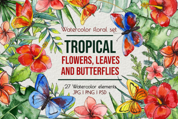 Tropical Exotic Leaves Flowers: A Unique Design Resource for Creative Projects